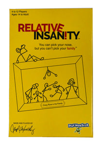Relative Insanity